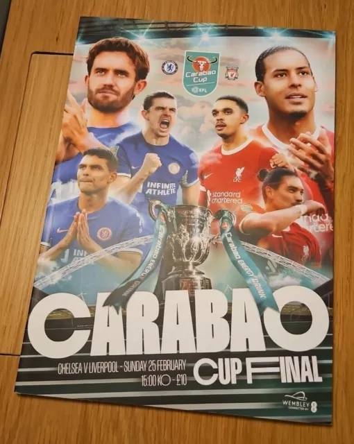 LIVERPOOL V CHELSEA 25th February 2025 Carabao Cup Final Programme