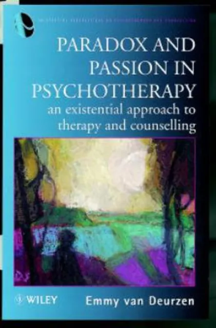 Paradox Et Passion En Psychotherapy: An Existential Approche Pour