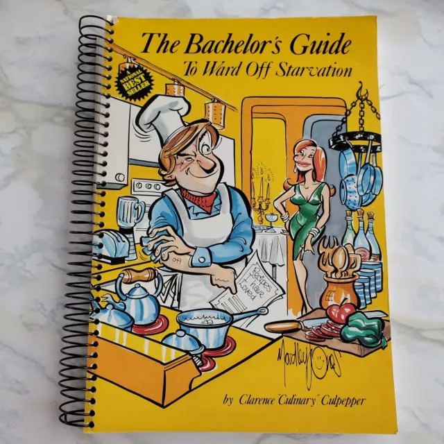 The Bachelor's Guide To Ward Off Starvation Clarence Culinary Culpepper 1991