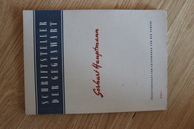 Schriftsteller der Gegenwart Gerhard Hauptmann 1954 Literatur Deutsch