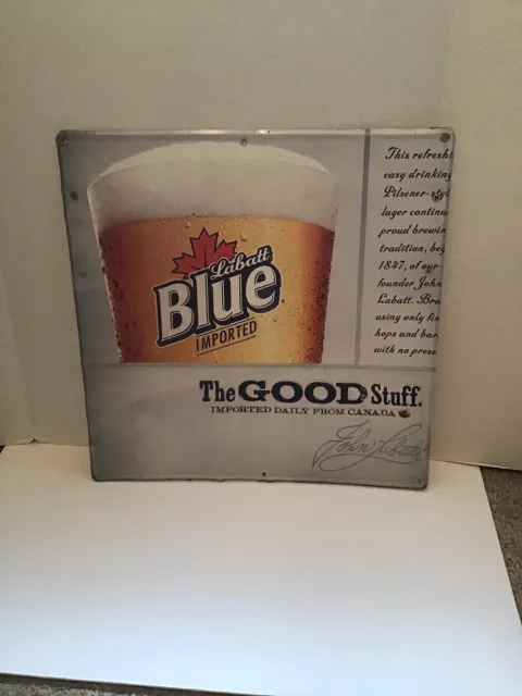 Labatt Blue Canadian Beer "The Good Stuff" Metal Sign 20" x 20" Bar Mancave!