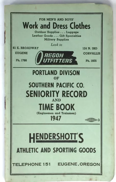 Southern Pacific Railroad Portland Oregon 1947 seniority record/time book unused