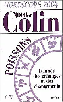 L'Année du poisson 2004 von Colin, Didier | Buch | Zustand sehr gut