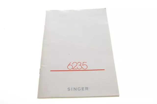 Original Bedienungsanleitung für Singer 6235 Nähmaschine