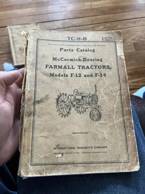 International McCormick Deering Farmall F-12 F-14 tractor parts catalog TC-9-B