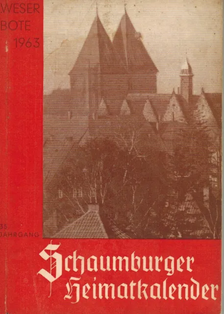 Weserbote 1963 Schaumburger Heimatkalender Rinteln,  35. Jahrgang