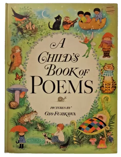 GYO FUJIKAWA , a CHILD'S BOOK of POEMS , POEMES pour ENFANTS , 1972.