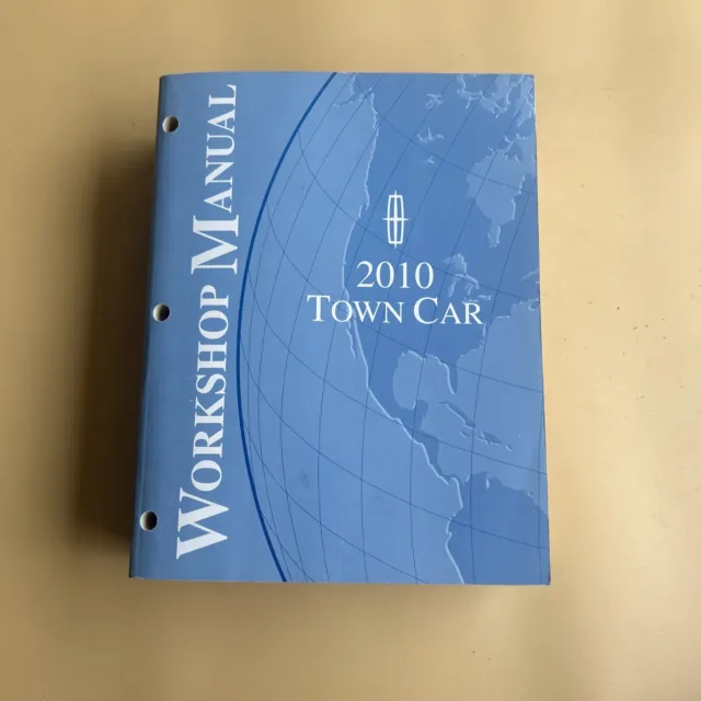 2010 Lincoln Town Car Shop service Repair Manual