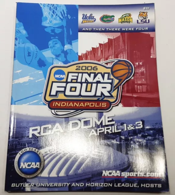 2006 NCAA Final Four Indianapolis RCA Dome April 1 & 3 Program