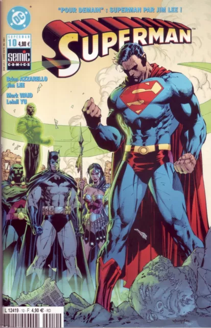 Superman 10 - Superman "Pour demain"! - Semic-DC Comics 2005 - TBE