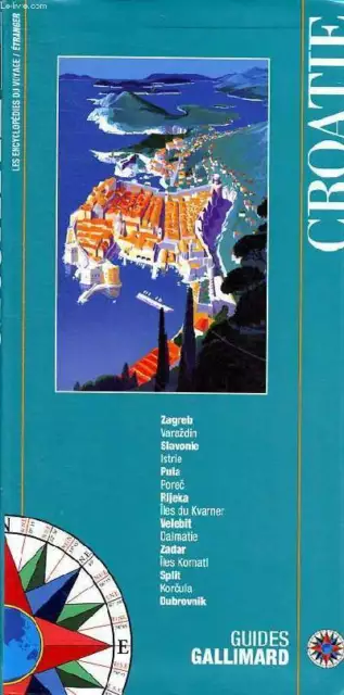 Croatie Guides Gallimard Collection les encyclopédies du voyage -