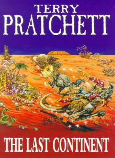 The Last Continent (A Discworld Novel) By Terry Pratchett