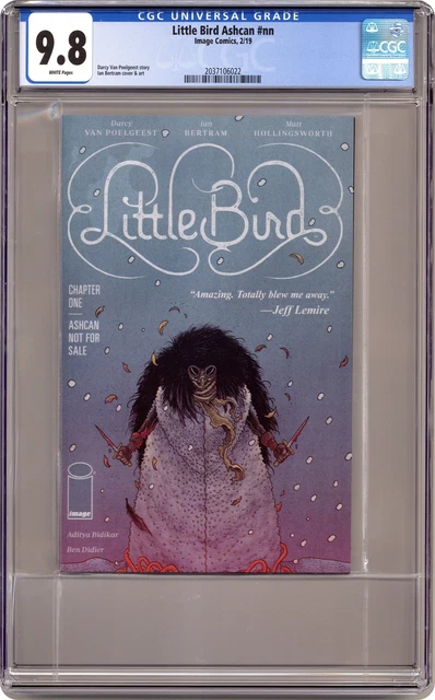 Little Bird Ashcan NN CGC 9.8 2019 2037106022