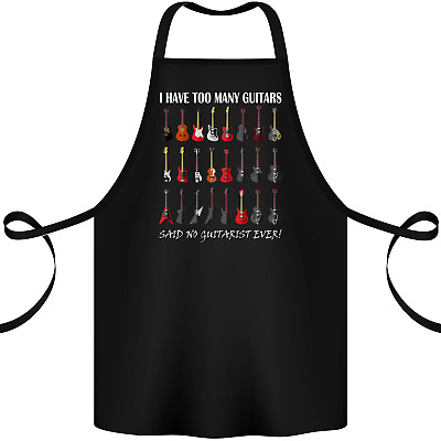 I have Too Many Guitars Guitarist Acoustic Cotton Apron 100% Organic