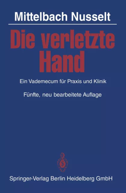 Die verletzte Hand | Buch | 9783540121688