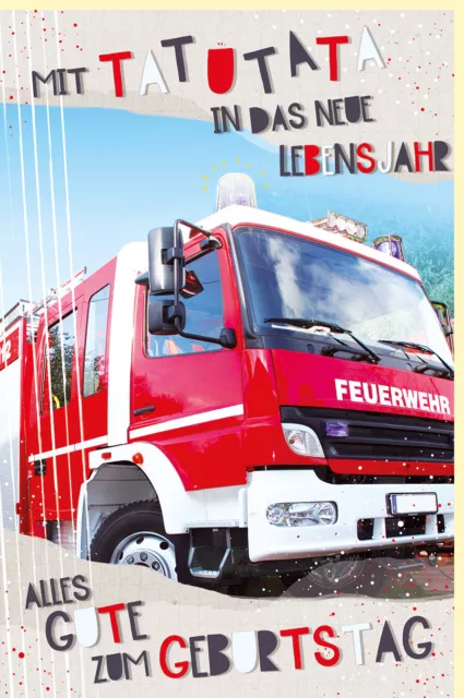 GEBURTSTAGSKARTE FEUERWEHR FEUERWEHRAUTO Spruch Mit tatutata ins neue