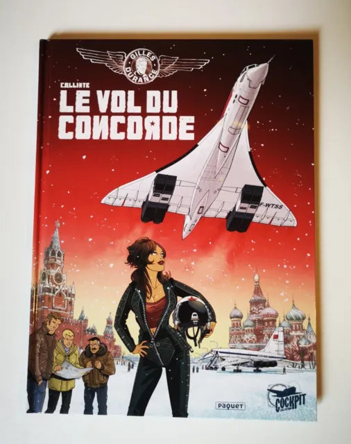 Bd "Gilles Durance" T.3 Le Vol Du Concorde - Callixte - Paquet - Eo 2017