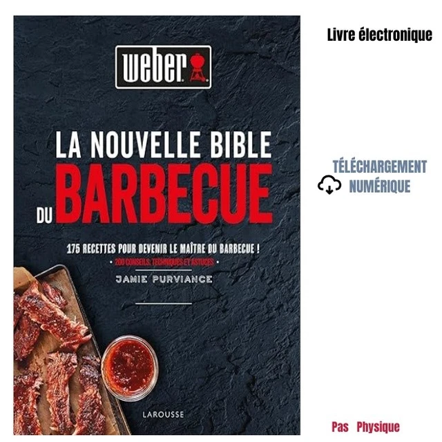LA NOUVELLE BIBLE du barbecue Weber 2025 Jamie Purviance EUR 9,48