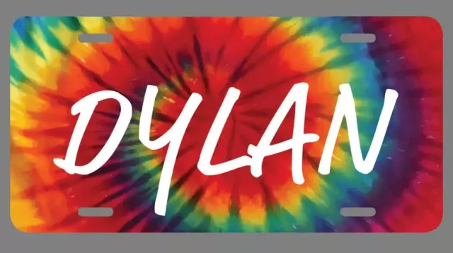 Dylan Name Tie Dye Style License Plate Tag Vanity Novelty Metal | UV Printed