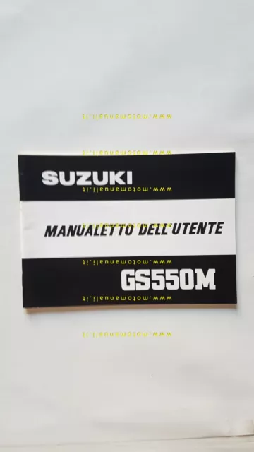 SUZUKI GS 550 M 1981 manuale uso manutenzione libretto originale ITALIANO