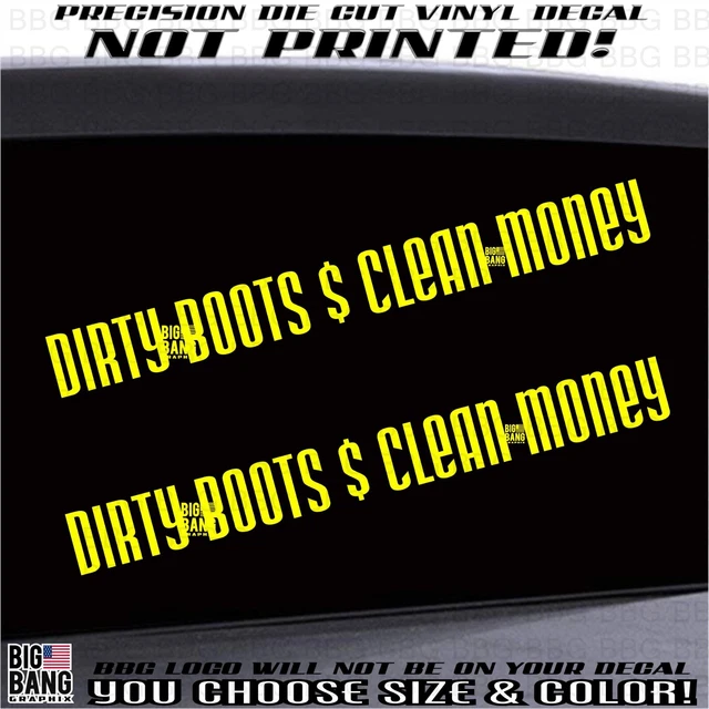 Dirty Boots Honest Money (2) Decal Sticker SET SUV Car Truck Window Blue Collar