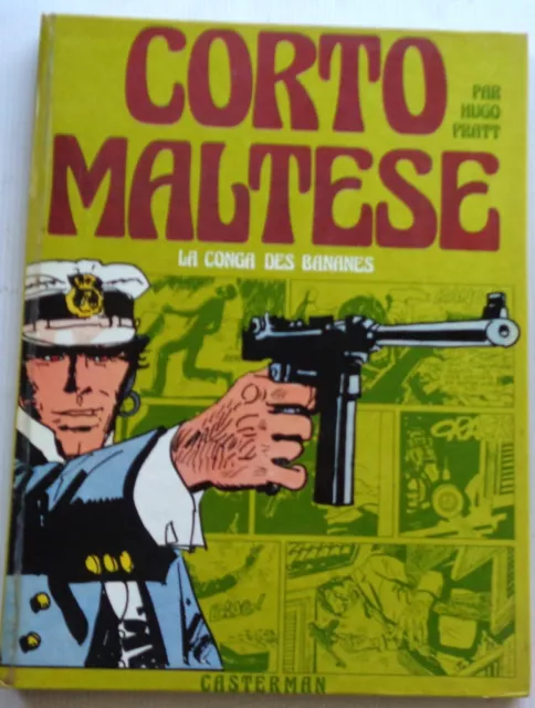 CORTO MALTESE La Conga des Bananes  N°3 EO 1974 TBE Casterman Dessin Pratt