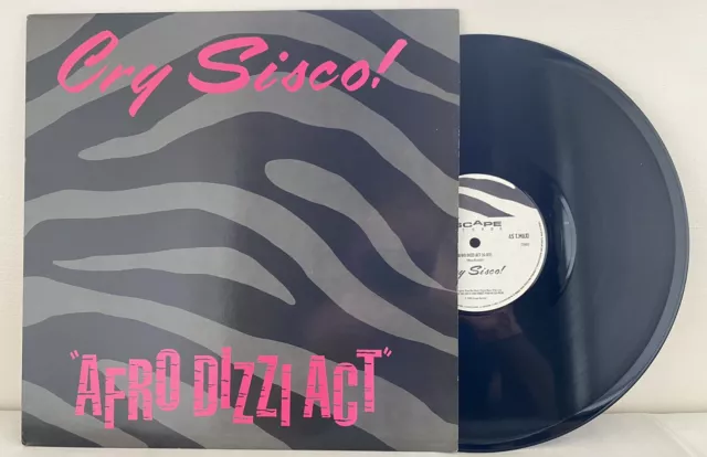 Cry Sisco! - Afro Dizzi Act - 12" Vinyl Single 1988 Escape Records AWOLT 1