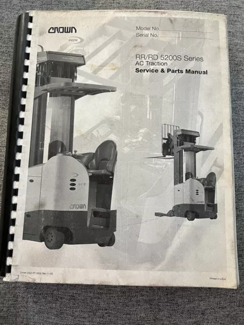Crown Forklift RR/RD 5200S Service and Parts Manual