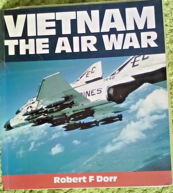 shelf  BOOK VIETNAM THE AIR WAR 128 PAGES ILLUSTRATED AIRCRAFT PLANES