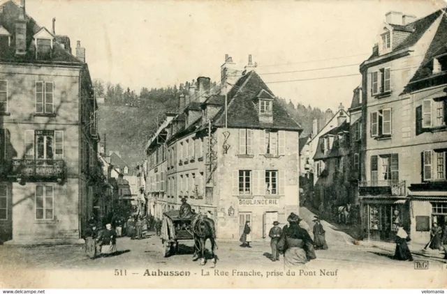 6630 cpa 23 Aubusson - la Rue Franche, prise du Pont Neuf