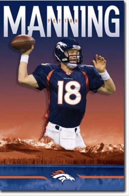 2012 Peyton Manning  Broncos Poster  New Sealed