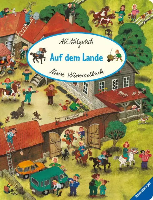 Ali Mitgutsch Mein Wimmelbuch: Auf dem Lande