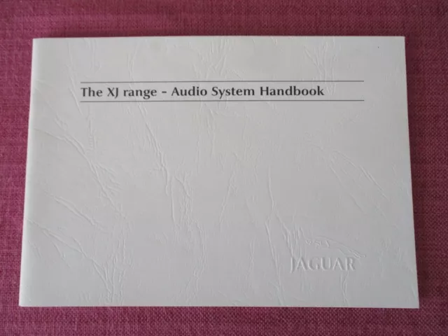 Jaguar Xj  Range Audio - Radio - Cassette - Md - Cd - Cd Changer Handbook.