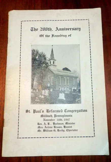 St. Paul's Reformed Congregation [Now U.C.C.] 1947 History, Millbach, PA Church