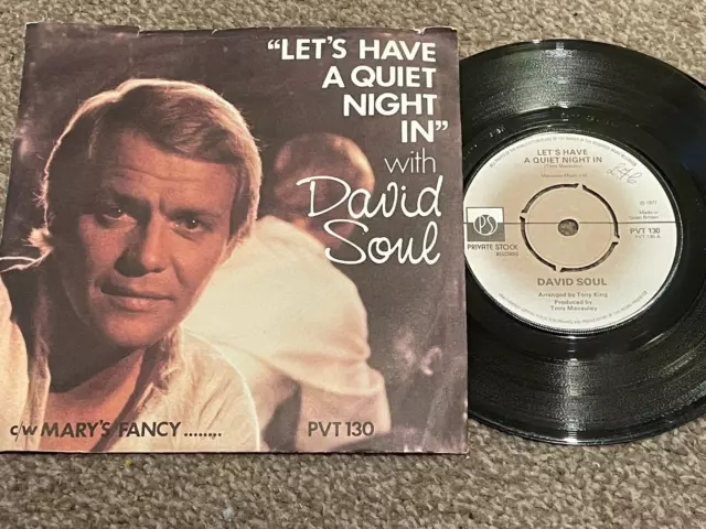 DAVID SOUL, Let's Have A Quiet Night In / Mary's Fancy 7" P/S. 1977, PVT130.