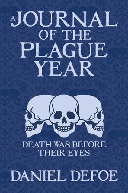 A JOURNAL OF the Plague Year par Daniel Defoe (anglais) livre rigide ...