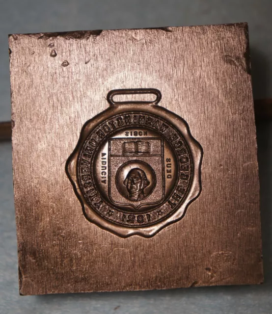 1910 GEORGE WASHINGTON UNIVERSITY Watch Fob STEEL STAMPING DIE Robbins RB120