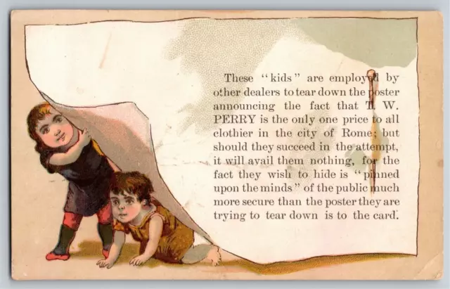 T.W. Perry Clothier Rome (NY?) Victorian Trade Card Kids Tearing Down Poster
