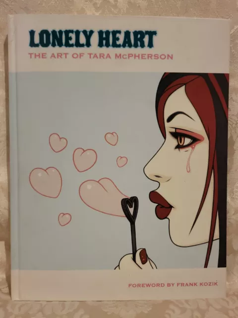 Lonely Heart Vol. 1 The Art of Tara McPherson by Tara McPherson (2006, Hardcover