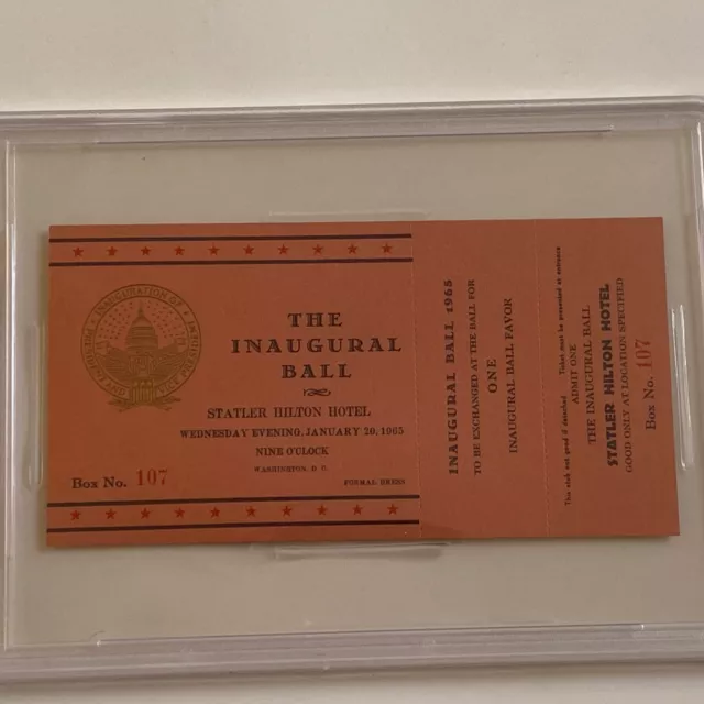 1965 Inauguration Inaugural Ball Ticket President Lyndon Johnson Hilton PSA 6 2