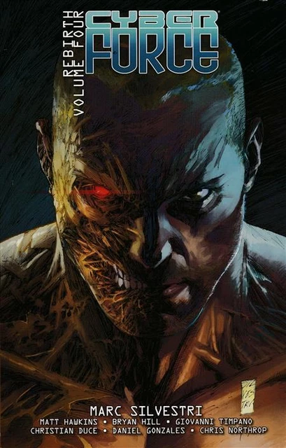 Cyber Force Rebirth Vol 4 Softcover TPB Graphic Novel
