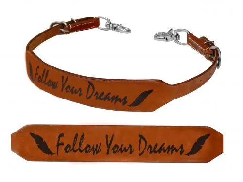 Western Leather "FOLLOW YOUR DREAMS" Wither Strap for Horse Breast Collar