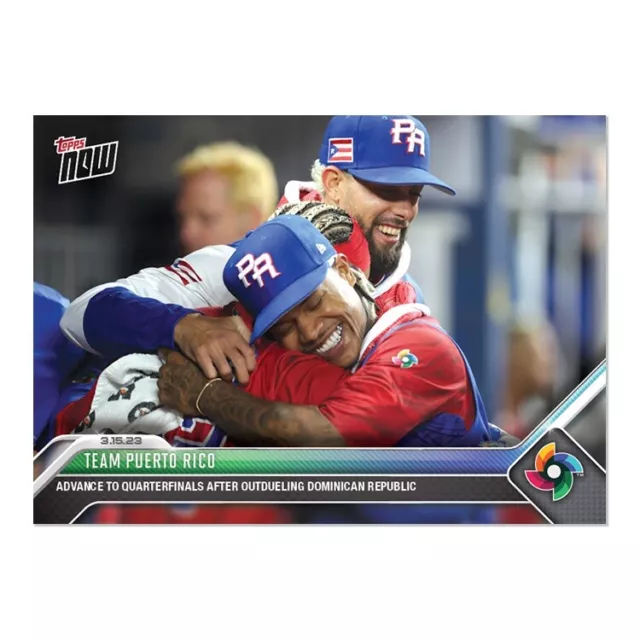 TEAM PUERTO RICO 2023 World Baseball Classic TOPPS NOW Card 50🔥 9.95