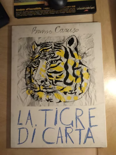 La tigre di carta - Bruno Caruso (Leonardo da Vinci editrice) [1964]