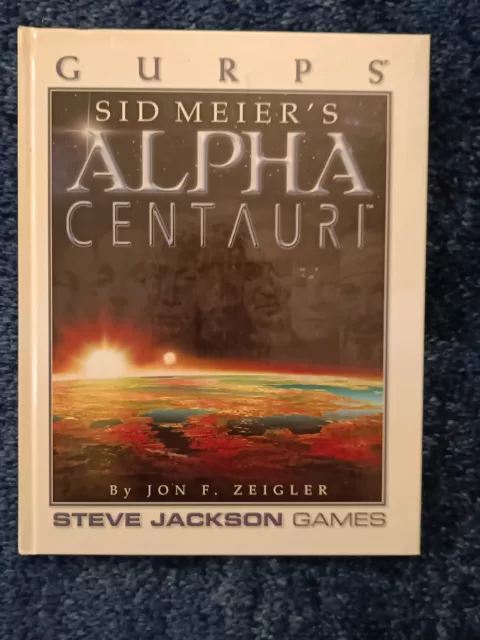 Gurps Sid Meier's Alpha Centauri by Jon F. Ziegler - Gebundene Ausgabe