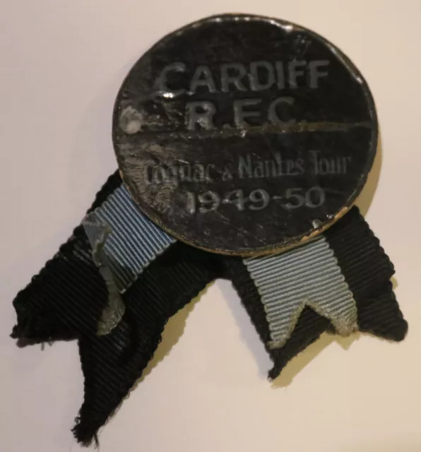 Cardiff RFC - Cognac & Nantes tour, France 1949-50 - card badge with ribbons