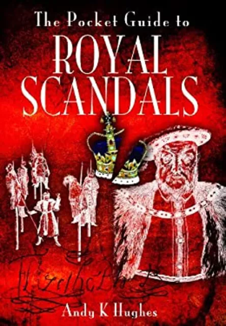 The Poche Guide Pour Royal Scandals Livre de Poche Andy