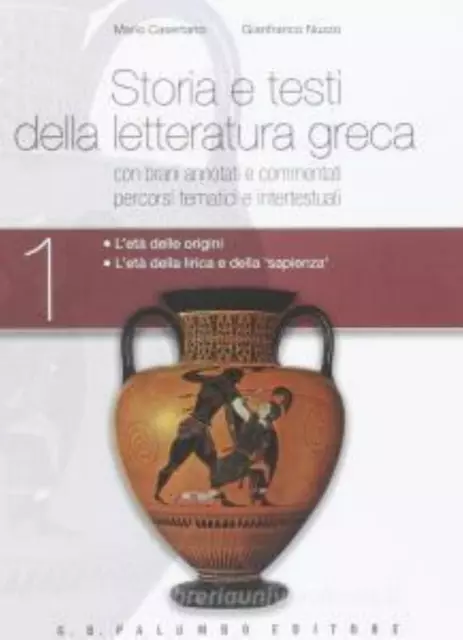 Storia e testi della letteratura greca Vol.1 PALUMBO SCUOLA, cod:9788880208402