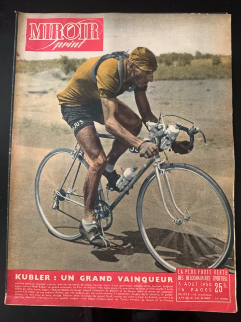 Miroir Sprint du 8/08/1950; Ferdi Kubler grand vainqueur du Tour de France