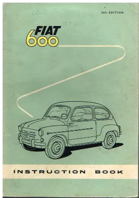 Fiat 600D Saloon Original 1959 Owners Instruction & Maintenance Handbook